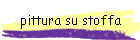 pittura su stoffa