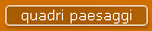 quadri paesaggi